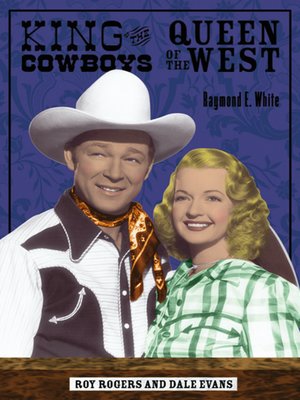cover image of King of the Cowboys, Queen of the West